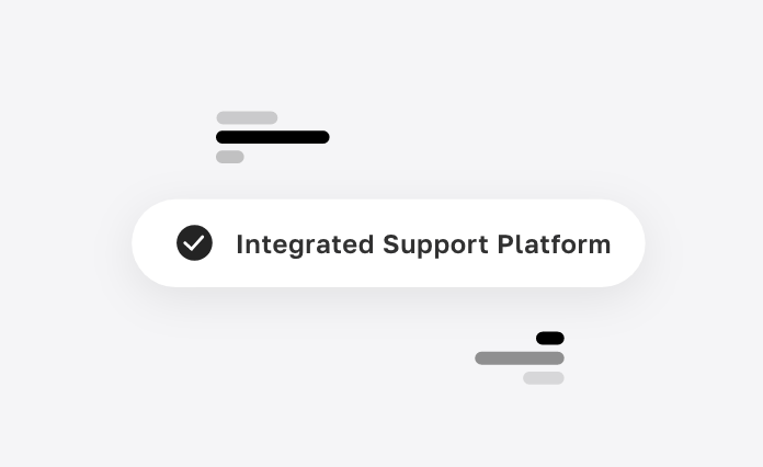 Integrated Support Platform